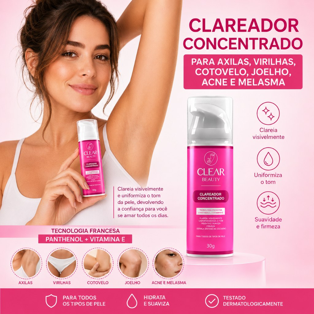 Clareador de Axilas e Virilhas Clear Beauty